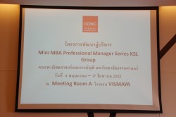 พิธีเปิดการอบรมหลักสูตร Mini MBA Professional Manager Series (KSL Group)