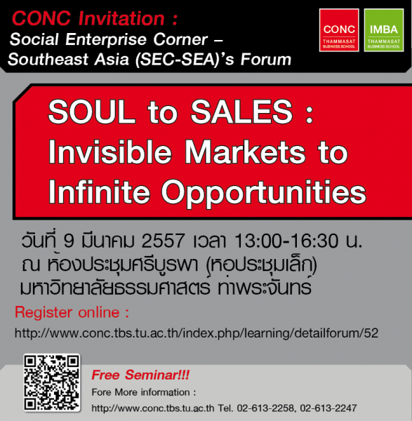 Social Enterprise Corner – Southeast Asia (SEC-SEA)’s Forum by Thammasat Business School SOUL to SALES: Invisible Markets to Infinite Opportunities