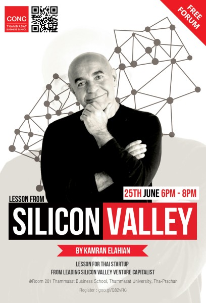 CONC Thammasat Forum ''LESSON FOR THAI STARTUP FROM LEADING SILICON VALLEY VENTURE CAPITALIST''