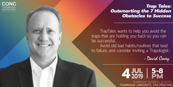 CONC Thammasat Forum ''Trap Tales: Outsmarting the 7 Hidden Obstacles to Success'' CONC Thammasat Forum ''Trap Tales: Outsmarting the 7 Hidden Obstacles to Success''